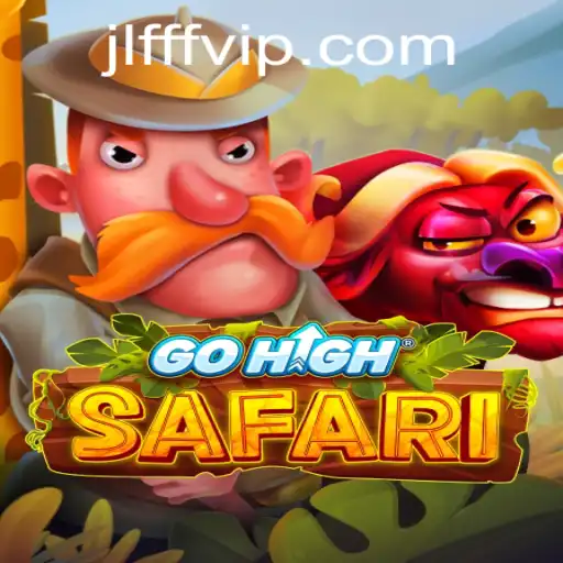 Explore the Adventure of GoHighSafari: A New Gaming Experience