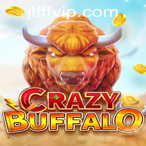 Exploring the World of CRAZYBUFFALO: A Thrilling Game Experience with JLFFF